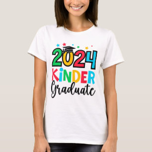 Kinder Graduate Kindergarten 2024 Graduation Gifts T-Shirt