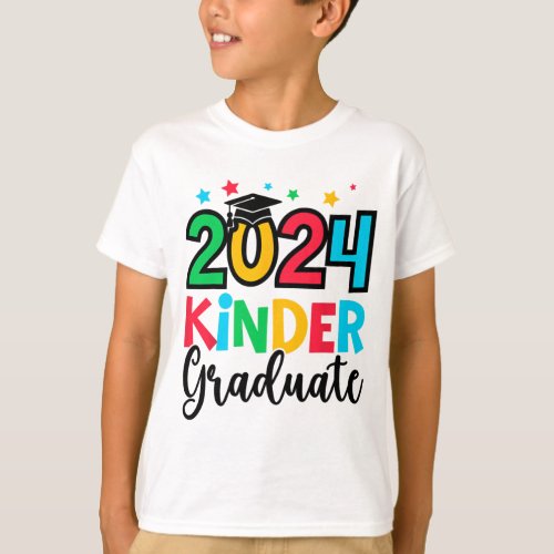 Kinder Graduate Kindergarten 2024 Graduation Gifts T_Shirt