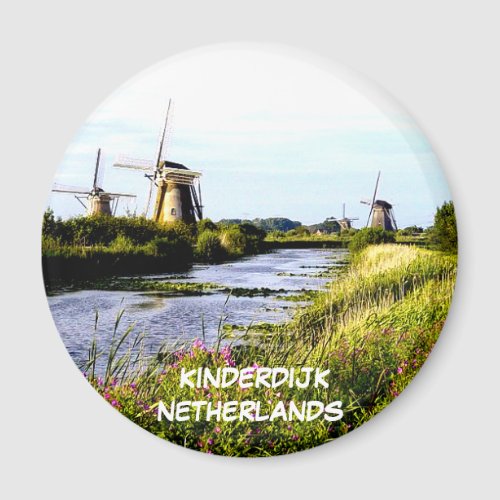 KINDERDIJK NETHERLANDS MAGNET