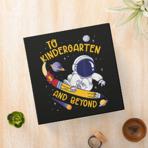 Kindergarten And Beyond Astronaut Back To School 3 Ring Binder