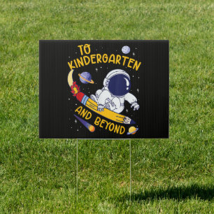 Kindergarten And Beyond Astronaut Back To School Sign