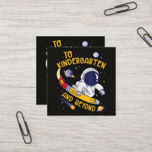 Kindergarten And Beyond Astronaut Back To School Square Business Card