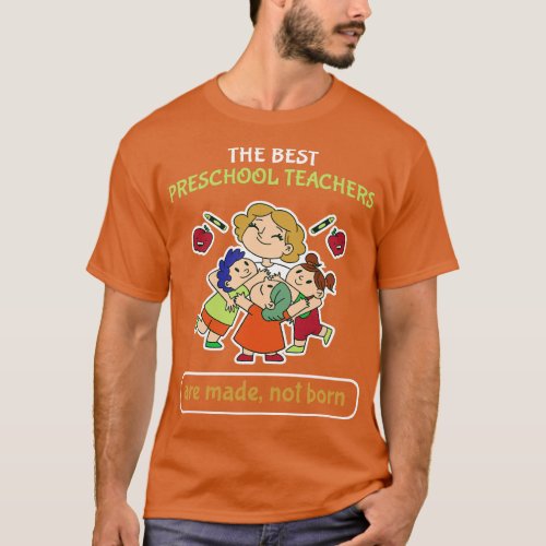 Kindergarten and Preschool Teachers Back to School T_Shirt