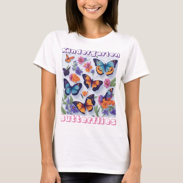 Kindergarten Butterflies  T-Shirt (Front)