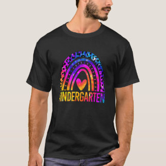 Kindergarten Cute Rainbow Tie Dye Teacher Back To T-Shirt