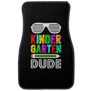 Kindergarten Dude First Day Back Car Floor Mat