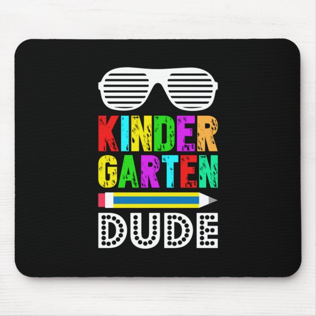 Kindergarten Dude First Day Back Mouse Pad (Front)