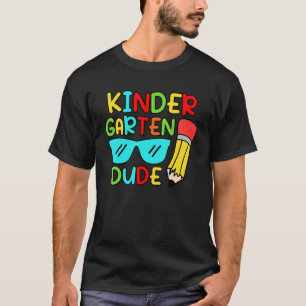 Kindergarten Dude Pencil First Day School Colors T-Shirt