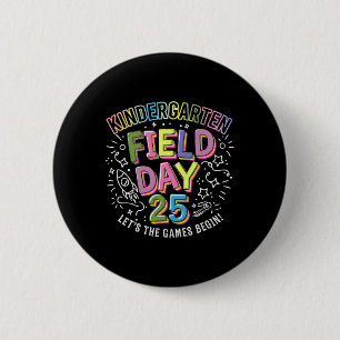 Kindergarten Field Day 2025 Let The Games Begin Ki Button