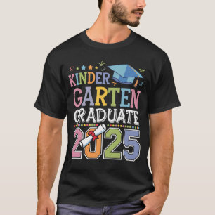 Kindergarten Graduate 2025 Graduation School T-Shirt