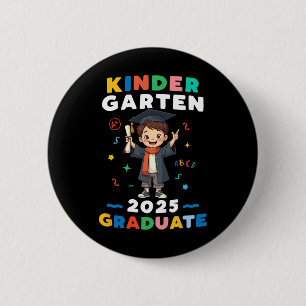 Kindergarten Graduation 2025 Boys Kids Graduate Te Button