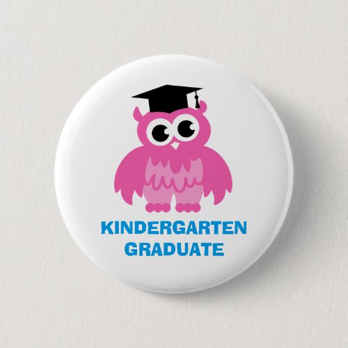 Kindergarten graduation buttons with cute kids owl