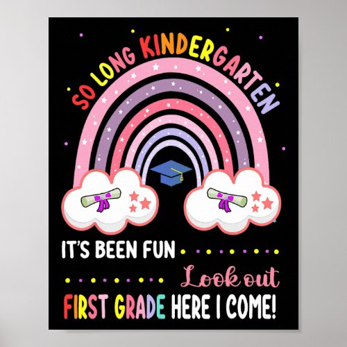 Kindergarten Graduation Class 2024 Graduate Rainbo Poster