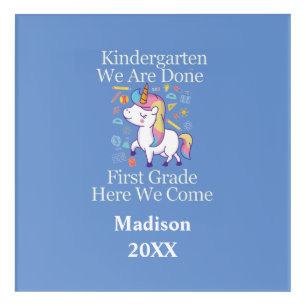 Kindergarten Graduation First Grade Unicorn  Acrylic Print