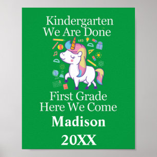 Kindergarten Graduation to First Grade Unicorn Po Poster