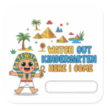 Kindergarten, Here I Come! Fun Pharaoh First Day