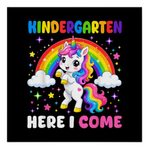 Kindergarten Here I Come Unicorn Back to School Poster