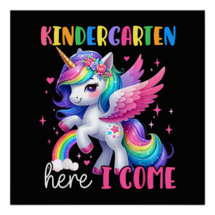 Kindergarten Here I Come Unicorn Back to School Poster