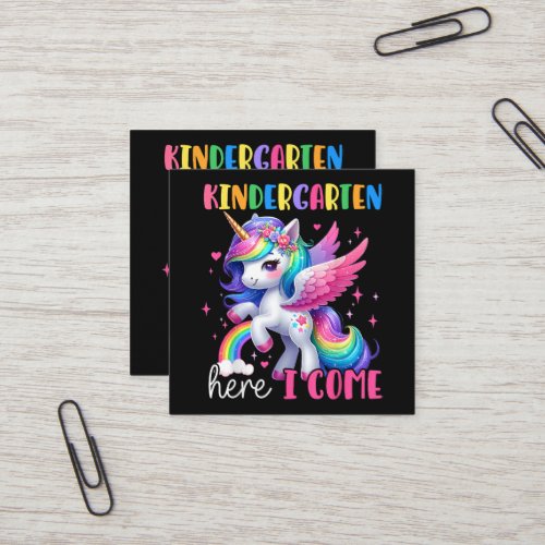 Kindergarten Here I Come Unicorn Back to School Square Business Card