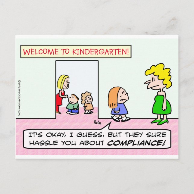 Kindergarten is all about compliance postcard (Front)