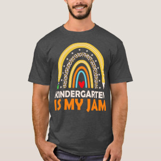 Kindergarten Is My Jam Back To School Rainbow Teac T-Shirt