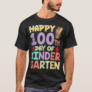 Kindergarten Kids 100th Day Happy 100 Days Of Scho T-Shirt