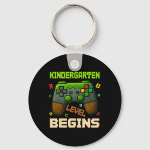 Kindergarten Level Begins First Day Of Kindergarte Keychain