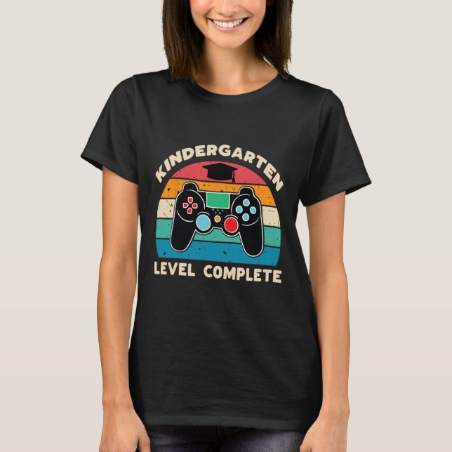 Kindergarten Level Complete Gamer Boy Kinder Gradu T-Shirt (Front)