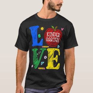 Kindergarten Love Teacher Student Classroom Tool D T-Shirt
