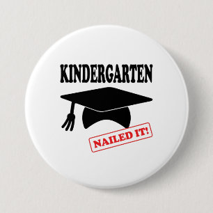 Kindergarten Nailed It Button