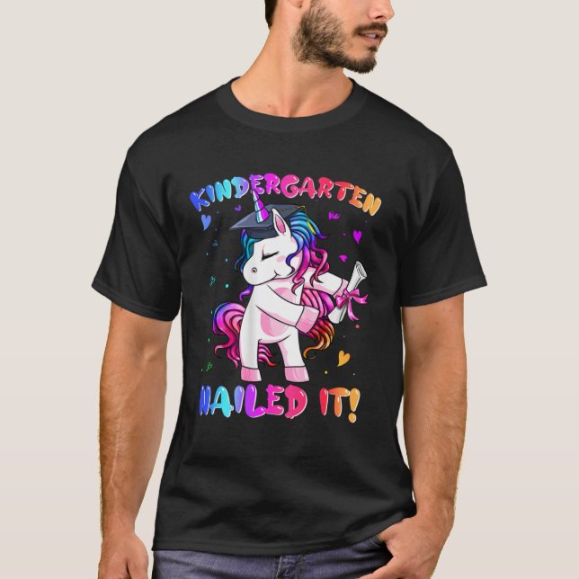 Kindergarten Nailed It Cute Unicorn Happy Last Day T-Shirt (Front)