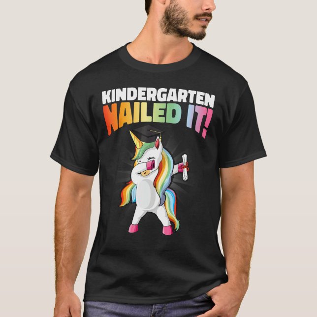 Kindergarten Nailed It Funny Dabbing Dab Unicorn G T-Shirt (Front)