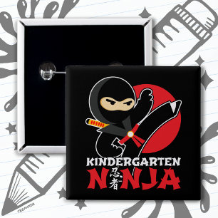 Kindergarten Ninja Kick First Day Back To School Button