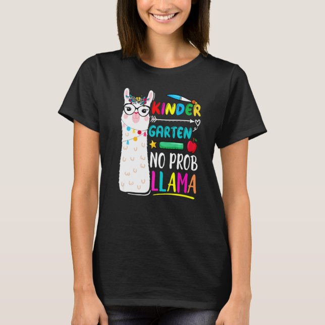Kindergarten No Prob Llama Teacher 100 Days Of Sch T-Shirt (Front)