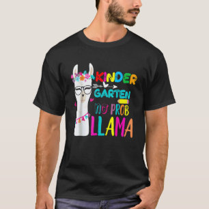 Kindergarten No Prob Llama Teacher Back To School T-Shirt