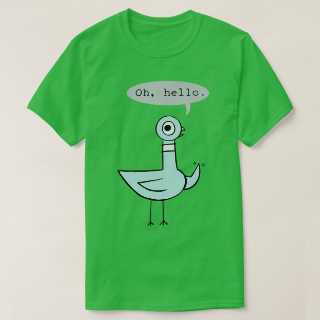 Kindergarten Oh Hello Quote Changeable Pigeon Back T-Shirt (Design Front)