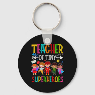 Kindergarten Prek Teacher of Tiny Superheroes Back Keychain