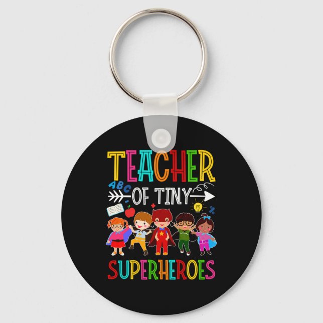 Kindergarten Prek Teacher of Tiny Superheroes Back Keychain (Front)
