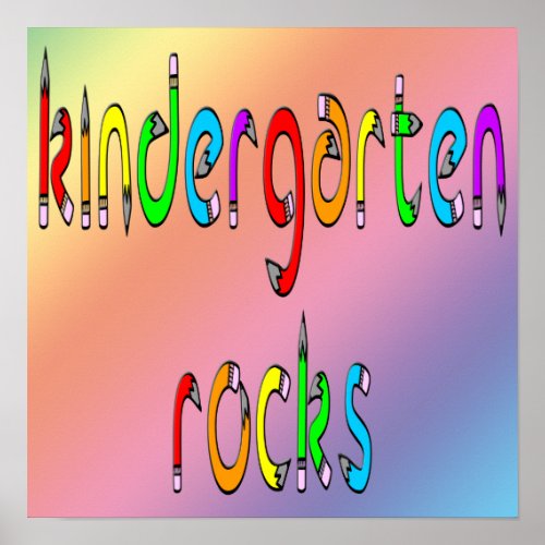 Kindergarten Rocks _ Pencil Poster