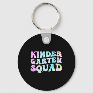 Kindergarten Squad Teacher Kids Tie Dye Ck To Scho Keychain