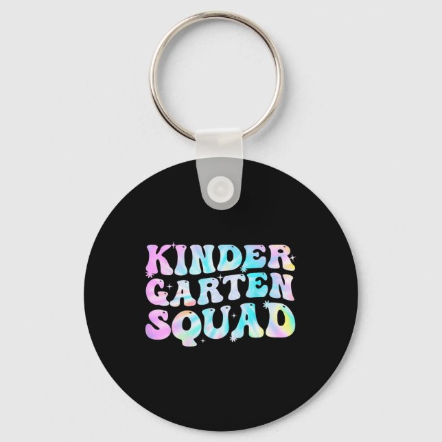 Kindergarten Squad Teacher Kids Tie Dye Ck To Scho Keychain (Front)