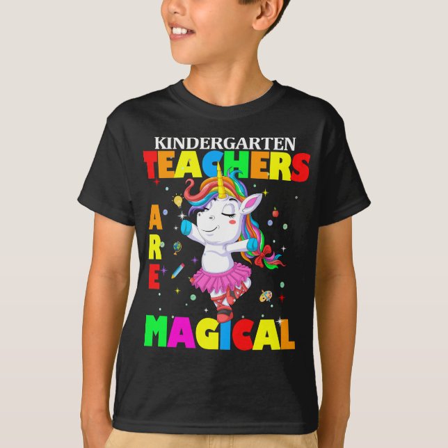 kindergarten teacher are magical T-Shirt (Front)