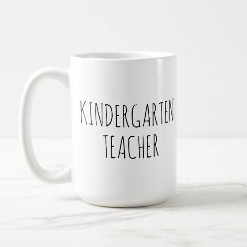 Kindergarten Teacher Coffee Mug