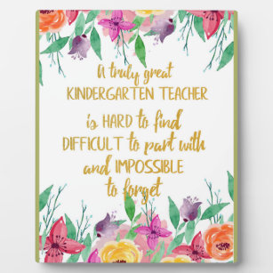 Kindergarten teacher gift Elementary school quote Plaque