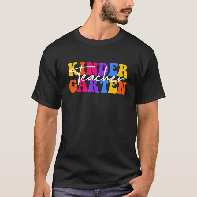 Kindergarten Teacher Groovy Happy First Day Of Sch T-Shirt (Front)