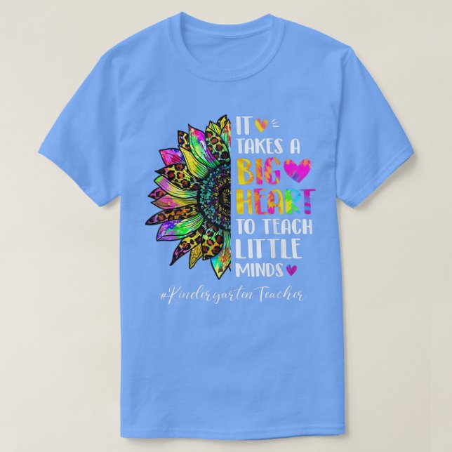 Kindergarten Teacher It Takes A Big Heart Shape Li T-Shirt (Design Front)