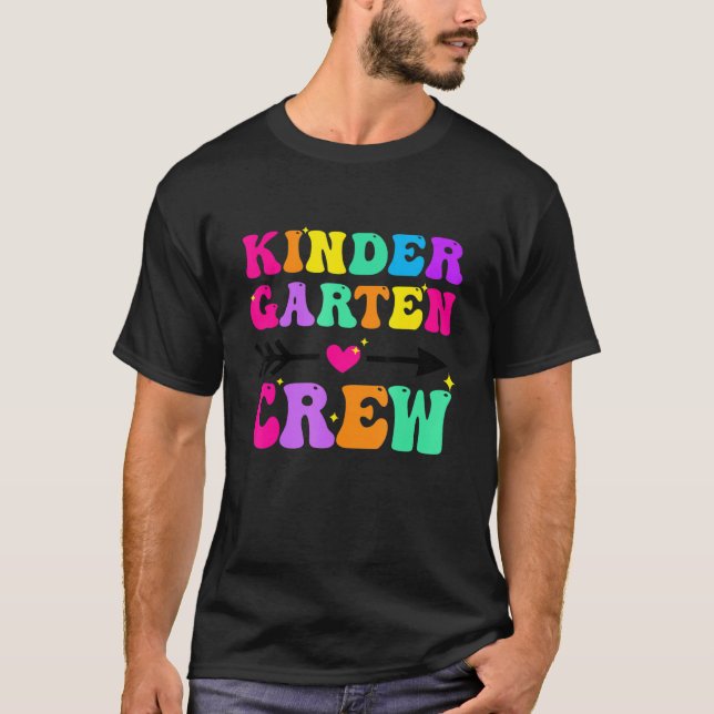 Kindergarten Teacher Kinder Crew T-Shirt (Front)