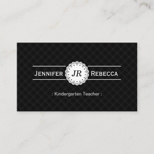 Kindergarten Teacher - Modern Monogram Black Business Card Templates