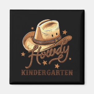 Kindergarten Teacher Rodeo Cowboy Western Howdy Ki Magnet