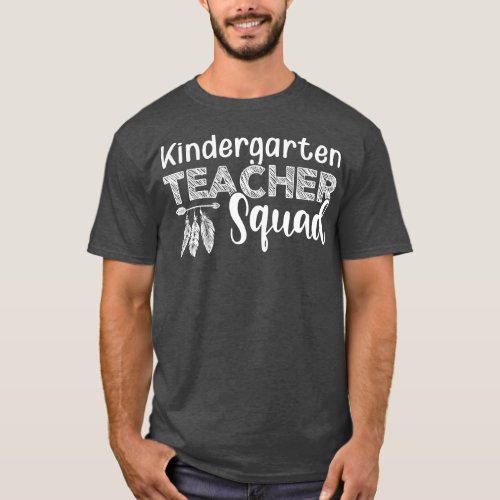Kindergarten Teacher Squad T_Shirt